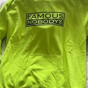 Famous Nobodys hoodie